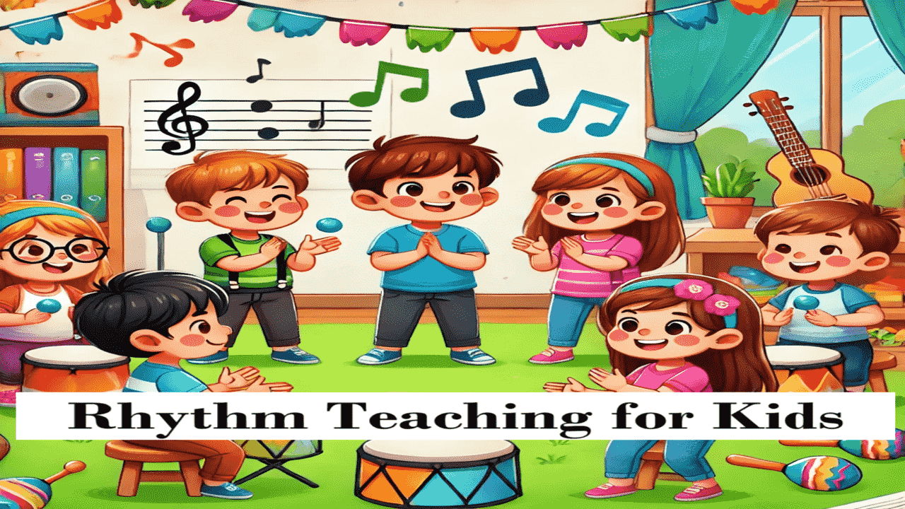 Fun Ways to Teach Rhythm to Kids